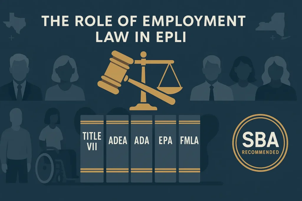 The Role of Employment Law in EPLI