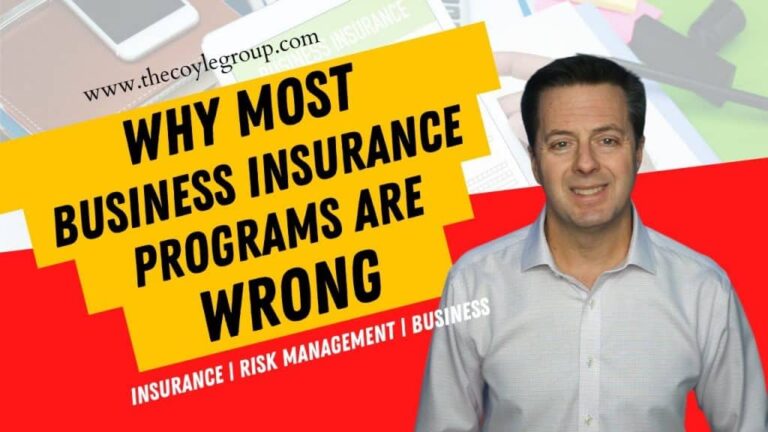 Why Most Business Insurance Programs Are WRONG