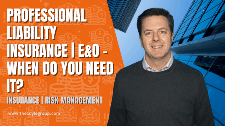 Professional Liability Insurance | E&O – When Do You Need It?
