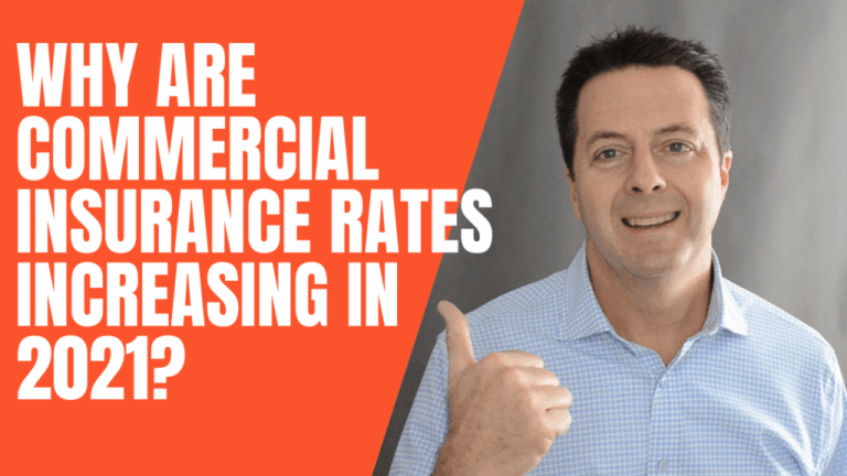 Why are commercial insurance rates increasing in 2021? 