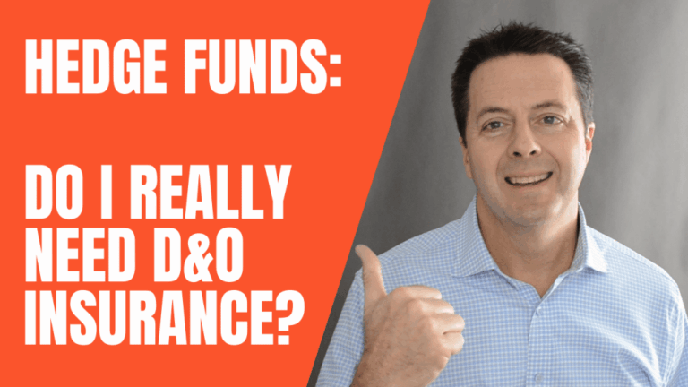 Hedge Fund D&O and E&O Insurance. What You Need, What’s Missing, and How to Buy It