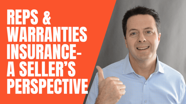 Reps & Warranties Insurance – A Seller’s Perspective