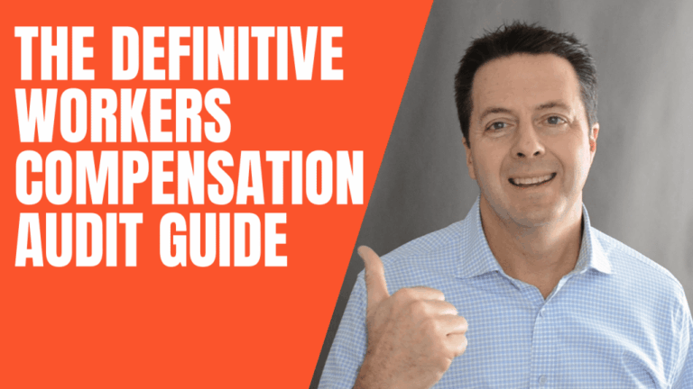 The Definitive Workers Comp Audit Guide