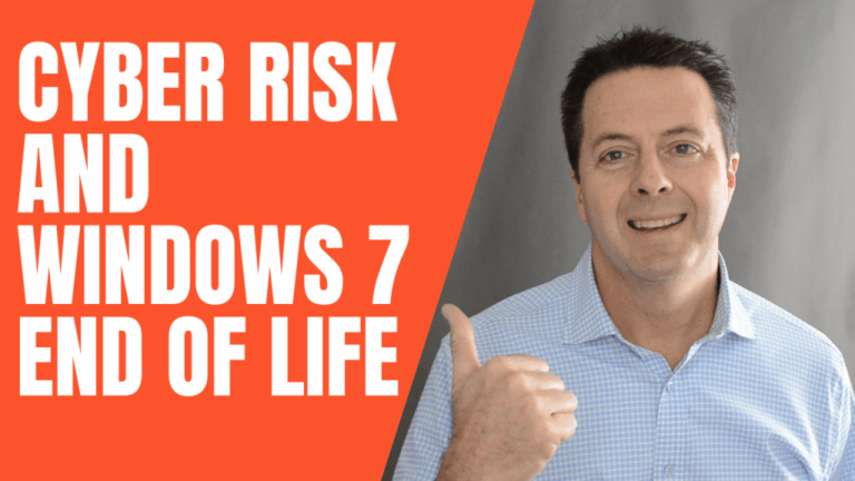 Cyber Risk and Windows 7 End of Life